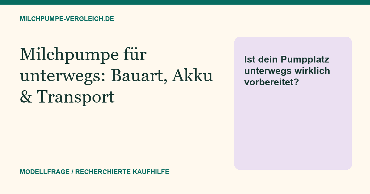 Themenillustration: Milchpumpe für unterwegs: Nicht nur den Akku einplanen