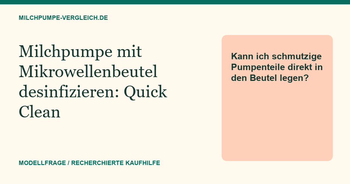 Themenillustration: Milchpumpenteile im Mikrowellenbeutel desinfizieren: Quick Clean