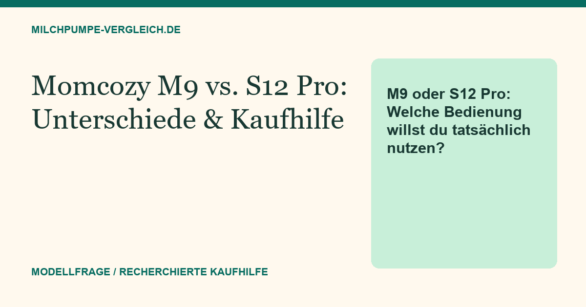 Themenillustration: Momcozy M9 oder S12 Pro: App-Komfort oder direkte Bedienung?